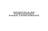 APOSTILA DE PORTUGUÊS PARA CONCURSOS - Cout | …blogdocout.com.br/downloads/ebooks/apostila-portugues-para... · Apostila de Português para Concursos 3 ... o professor ficou satisfeito