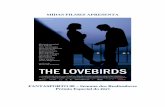 FANTASPORTO 08 – Semana dos Realizadores Prémio · PDF fileTHE LOVEBIRDS – nome de um pássaro africano que morre quando fica viúvo – é uma declaração de amor à cidade