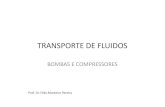 TRANSPORTE DE FLUIDOS - · PDF fileminimizar consumo de energia no transporte de fluidos: - dimensionamento e escolha correta dos equipamentos. transporte de lÍquidos - bombas ...