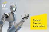Robotic Process Automation - ey.comFILE/PPT… · Finanças e contabilidade. Principais ... com detalhamento acerca da etapa ... que dão suporte e atendimento a mais de 3.400 clientes
