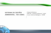 SISTEMA DE GESTÃO Material Didático: IBB 254 Gestão ... · PDF file1. COMPETÊNCIA: as ... sistema da gestão ambiental e dos aspectos ambientais das atividades, ... Essa documentação