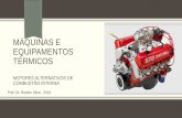 MÁQUINAS E EQUIPAMENTOS TÉRMICOS · PDF fileExercícios 7 e 8 do Cap. 1 –Franco Brunetti. Motores Alternativos de Combustão Interna Prof. Dr. Ramón Silva - 2015 27. Created Date: