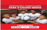 ORIENTAÇÕES ÁREA: LINGUAGENSjornadapedagogica.educacao.ba.gov.br/wp-content/uploads/2017/01/... · nas modalidades da língua portuguesa: oral e escrita. ... ensino de línguas