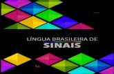 Melquisedeque Oliveira Silva Almeida · PDF fileLei n. 10.436, de 24 de abril de 2002, a Língua Brasileira de Sinais (Libras) ... 2 GRAMÁTICA BÁSICA DA LÍNGUA BRASILEIRA DE SINAIS