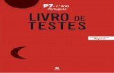7. Português LIVRO DE TESTES - nlstore.leya.comnlstore.leya.com/.../portugues_5_7_ano/images/P7_livro_de_testes.pdf · Lê o texto. Em caso de ... Era uma vez um rei que tinha três