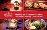 Receitas da Culinária Asiática -  · PDF fileReceitas da Culinária Asiática Carlos Watanabe Nobu Ozaki Sassá Shin Koike