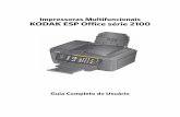 Impressoras Multifuncionais KODAK ESP Office série 2100resources.kodak.com/support/pdf/pt/manuals/urg... · Rochester, NY 14650 – EUA ... Como usar o vidro do scanner ... ao buscar
