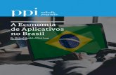 A Economia de Aplicativos no Brasil - · PDF fileEste artigo faz parte da nossa pesquisa para acompanhar o crescimento global da Economia de Aplicativos a longo prazo, para ver quais