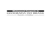 Carlos Alberto Schneeberger -  · PDF fileAPRESENTAÇÃO O Minimanual Compacto de Geografia do Brasil foi con-cebido para aqueles que almejam desenvolver ou concluir seus