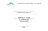 CENTRO UNIVERSITÁRIO DE LAVRAS · PDF filecentro universitÁrio de lavras . manual de normas e rotinas . centro cirÚrgico . central de material de esterilizaÇÃo . raquel de souza