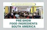 PRÉ-SHOW FOOD INGREDIENTS SOUTH AMERICArevista-fi.com.br/upload_arquivos/201606/201606097252200146489328… · para produtos cárneos, suplementos, ... Fórum de Cereais, Fórum