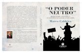 AF Poder Neutro - vda.pt · PDF filea coexistência da "liberdade dos Antigos" com a "liberdade dos Modernos" e a ... os artigos "A soberania popular em Jean-Jacques Rousseau e em