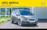 OPEL MERIVA Manual de Instruções - Opel Portugal · PDF file4 Introdução As direcções indicadas, p. ex. esquerda ou direita, ou dianteira ou traseira, referem-se sempre ao sentido