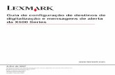 Guia de configuração de destinos de digitalização e …publications.lexmark.com/publications/pdfs/2007/x500/scan... · Depois que Email for selecionado no menu suspenso Add New