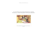 A Crónica de Portugal de 1419 Fontes, Estratégias e ... · PDF filecomo a ausência de determinados factos dos primeiros reinados para que as Crónicas de D. Pedro, D. Fernando e