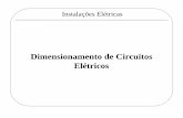 Dimensionamento de Circuitos Elétricos - DTakebo/et016/Instalacoes_Eletricas_2.pdf · – Instalações de um único consumidor, caracterizada pela entrega de energia em um só ponto