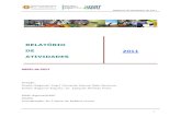 Relat rio de actividades de 2011 - V1 2 convertido.doc) 2011.pdf · Atividades Desenvolvidas pelas unidades orgânicas/fichas de atividade; 4. ... (Eng.º Maria Isabel Lopes Carrasco