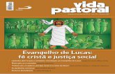 Evangelho de Lucas: fé cristã e justiça socialvidapastoral.com.br/wp-content/uploads/2013/08/Vp-setembro-site.pdf · Evangelho de Lucas: fé cristã e justiça social 3 11 21 29