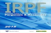 PERGUNTAS E RESPOSTAS – IRPF 2015 - Página · PDF fileministÉrio da fazenda secretaria da receita federal do brasil imposto sobre a renda – pessoa fÍsica perguntas e respostas