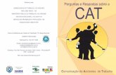 Perguntas e Respostas sobre a CAT (Via ... - CEREST - Homecerest.piracicaba.sp.gov.br/site/images/CARTILHA_cat.pdf · INSS: 0800-780191 / 135 ... e n t r o d e C o m u n i c a ç