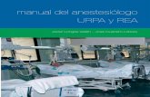 manual del anestesiólogo URPA y REA - docvadis - Página ... · PDF fileAnestesia inhalatoria. Una nueva opción en la sedación ... Manejo de las arritmias perioperatorias ... Valoración