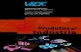 Guia de Produtos para Indústria VICK Comércio de Plásticos ... · PDF fileFita Transferível Adesivo Acrílico ... Plástico Bolha Plastionda Poliacetal ... PVC Semi Rígido PVDF