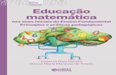 Biblioteca e Letramento NV ea us M ne Educação M ... · PDF filedagógicas voltadas para o ensino da Matemática, no intuito de proporcionar às crianças a apropriação do conhecimento