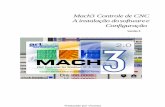 Controlador do CNC Mach3 -  · PDF fileMach3 Controle de CNC A instalação do software e Configuração Versão 3 Traduzido por Viumau