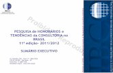 PESQUISA de HONORÁRIOS e TENDÊNCIAS da …ibco.org.br/wp-content/uploads/2015/06/Sumario-Executivo_Pesq_ibco... · Empresarial. 3 Operacionalização ... percebidos nas informações