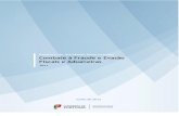 Relatório de Atividades Desenvolvidas Combate à Fraude e ... · PDF file2.5.3. Novo sistema de ... OCDE – Organização para a Cooperação e Desenvolvimento Económico OLAF –