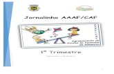 Jornalinho AAAF/CAF - …files.eb23fazendasdealmeirim.webnode.pt/200006439-432b44424f... · Elaboração de Árvores de Natal (com pinhas – AAAF/CAF Paço dos Negros) 12 ... Terminamos
