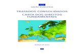 TRATADOS CONSOLIDADOS CARTA DOS DIREITOS  · PDF filept uniÃo europeia tratados consolidados carta dos direitos fundamentais marÇo de 2010
