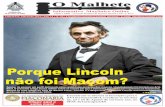 Porque Lincoln não foi Maçom? · PDF filesó pode ser explicado quando se invoca uma força oculta ... custou a vida de mais de cem mil pessoas, ... Na maçonaria ele foi adotado