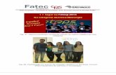 Fig. 37: Alunos e professor recebendo prêmio de melhor ...fatecaracatuba.edu.br/site/pdf/plano_de_gestao_fatec_aracatuba... · Fatec Araçatuba – Faculdade de ... e o 2º semestre