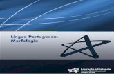 Língua Portuguesa: Morfologia - Blackboard Learn · PDF file“parto” e “míssil” são substantivos, a partir dos quais se podem formar adjetivos por meio do acréscimo de ...