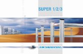 Catálogo de estantes metálicas de encaixe Super 123 ... · PDF filecapacidades de carga, utilizando aços de espessuras reduzidas. A utilização de aço galvanizado de elevada qualidade,