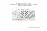 Matemática Financeira Capitalização · PDF fileSolução: a) b) 1.2 Taxas Proporcionais Segundo ASSAF NETO (2001), para se compreender mais claramente o