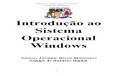 Introdução ao Sistema Operacional Windows - Portal PMPAwebsmed.portoalegre.rs.gov.br/smed/inclusaodigital/materiais2013/... · Introdução ao Sistema Operacional Windows Jossiane