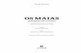OS MAIAS - zahar.com.br - Os maias.pdf · 7 1 A casa que os Maias vieram habitar em Lisboa no outono de 1875 era conhecida na vizinhança da rua de São Francisco de Paula, e em todo