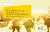 Good Group 2016 - ey.comFILE/Good_Group_… · 4 Good Group | EY Apresentação Caros leitores, Foi preciso uma mudança cultural e interpretativa desde que foram implementadas, no