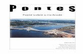 trabalho de pesquisa referente à ponte ... - empe/arquivo_pdf/Ponte rio Arade.pdf · PDF fileTrabalho 2 – Ponte sobre o ... Figura 1.6 – Pontes antigas e nova ponte sobre o rio