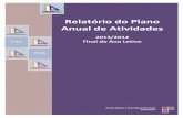 Relatório do Plano Anual de Atividades - srec.azores.gov.ptsrec.azores.gov.pt/dre/sd/115152010600/nova/RELAT%D3RIO%20FINA… · do 4º ano), da EB1/JI das Velas ... Foram utilizadas