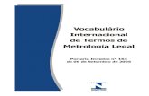 Vocabulário Internacional de Termos de Metrologia · PDF file2 vocabulÁrio internacional de termos de metrologia legal inmetro – instituto nacional de metrologia, normalizaÇÃo
