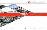 em Gestão de Projetos e Inovação - B.I. Internationalbiinternational.com.br/.../2015/04/mba_gestao_projetos_inovacao.pdf · O MBA em Gestão de Projetos e Inovação tem por objetivo