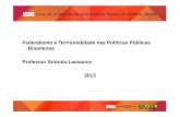 Federalismo e Territorialidade nas Políticas Públicas ...repositorio.enap.gov.br/bitstream/1/757/1/ATPS - Ambientação... · ATPS para lidar com o federalismo no Brasil ... Ampliação