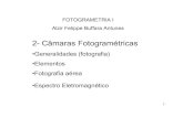 2- Câmaras Fotogramétricas - Departamento de Geomá · PDF file2 Fotogrametria 1 Prof. Alzir Felippe Buffara Antunes “Fotogrametria é a arte, ciência, e tecnologia de obtenção