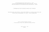 TRABALHO DE CONCLUSÃO DE CURSO Identificação · PDF fileIII RESUMO Gradela, F.B. (2013) Identificação das falhas utilizando FMEA no sistema de freios de carros de competição