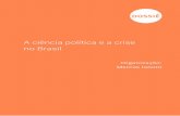 A ciência política e a crise no Brasil · PDF file68 inais ociais Rio de aneiro 11 n 33 6569 anabr 2017 A ciência política e a crise no Brasil para a afirmação do capitalismo