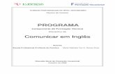 PROGRAMA - Escola ES/3 de · PDF fileadquirir as competências básicas de comunicação na língua Inglesa, ... tipo de avaliação que se referem as considerações que se apresentam