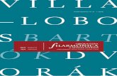 V I L L A - filarmonica.art.brfilarmonica.art.br/wp-content/uploads/2016/11/2016_pv11_fortissimo... · feita por Villa-Lobos ao gênio de Bach, ... Orchestra, entre outras. ... Jan